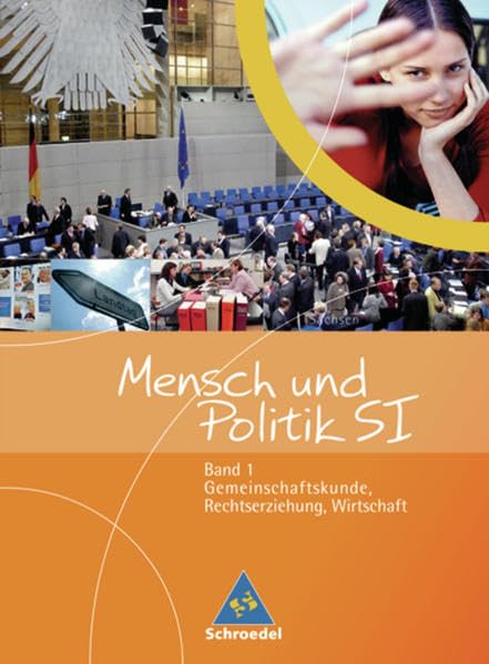 Mensch und Politik SI: Gemeinschaftskunde / Rechtserziehung / Wirtschaft - Ausgabe Sachsen: Schülerband 9 Study Guides