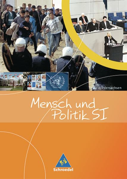 Mensch und Politik. Sekundarstufe 1. Schülerband. Neubearbeitung. Mecklenburg-Vorpommern, Niedersachsen, Sachsen-Anhalt, Niedersachsen Study Guides