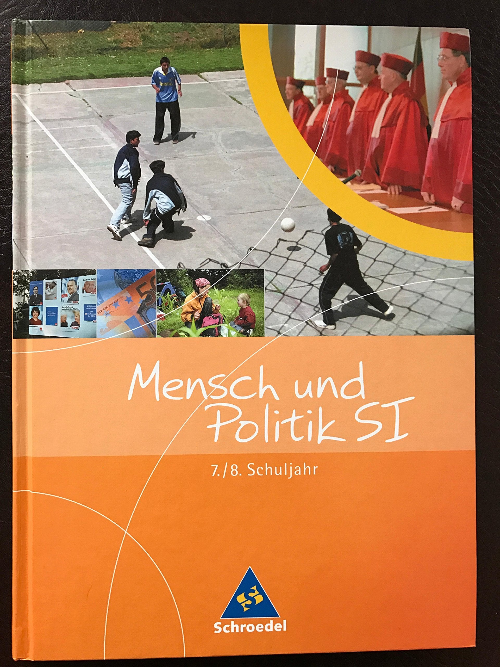 Mensch und Politik 7 /8. Schülerband. Politik / Wirtschaft. Ausgabe G9. Hessen Business, Finance & Career