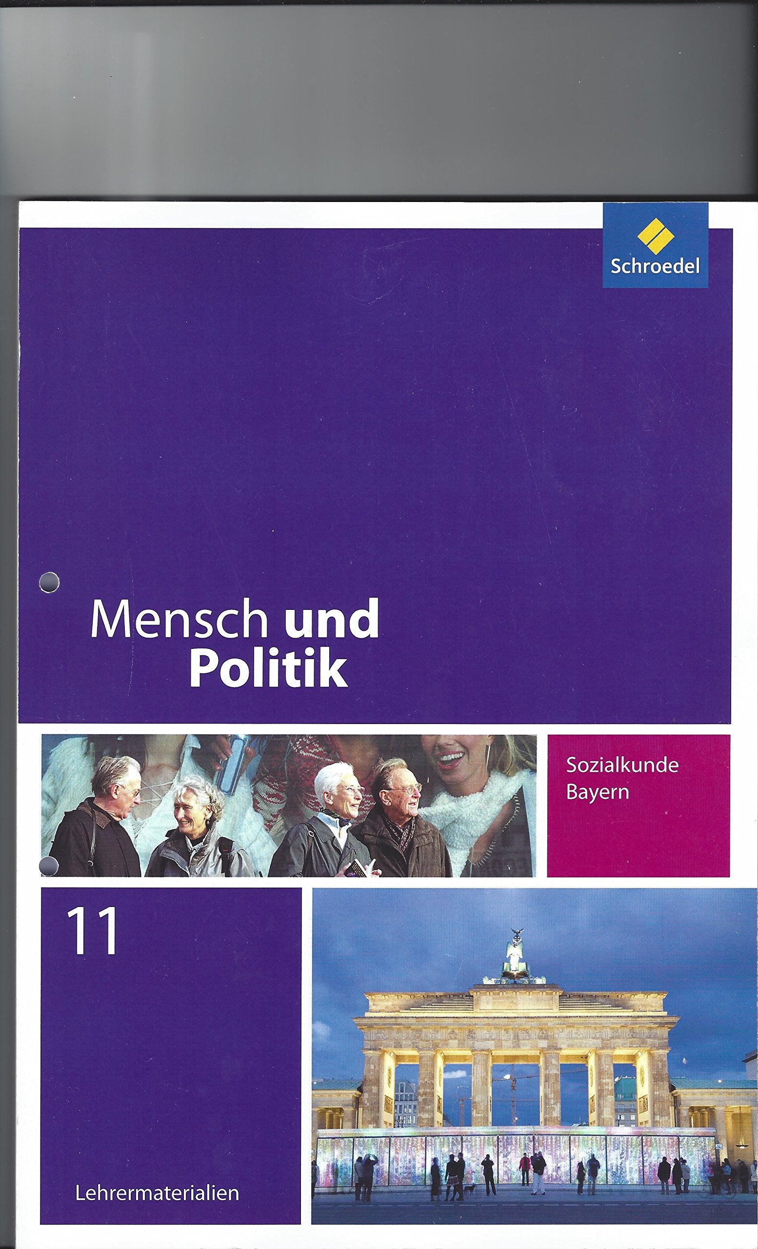Mensch und Politik; Sozialkunde Bayern; Klasse 11 Lehrermaterialien Books