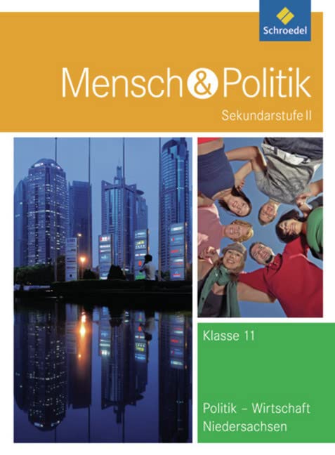 Mensch und Politik 11. Schülerband. Niedersachsen Study Guides