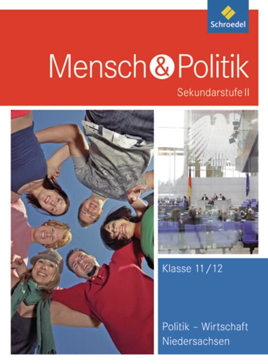 Mensch und Politik 11/12. Schülerband. Niedersachsen Study Guides