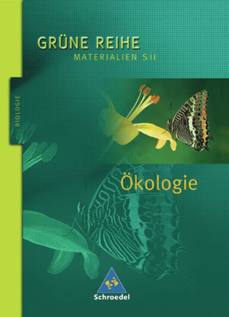 Grüne Reihe. Ökologie Study Guides