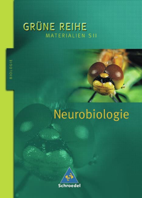 Grüne Reihe. Neurobiologie Study Guides