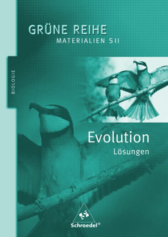 Grüne Reihe. Evolution Lösungen Study Guides Books