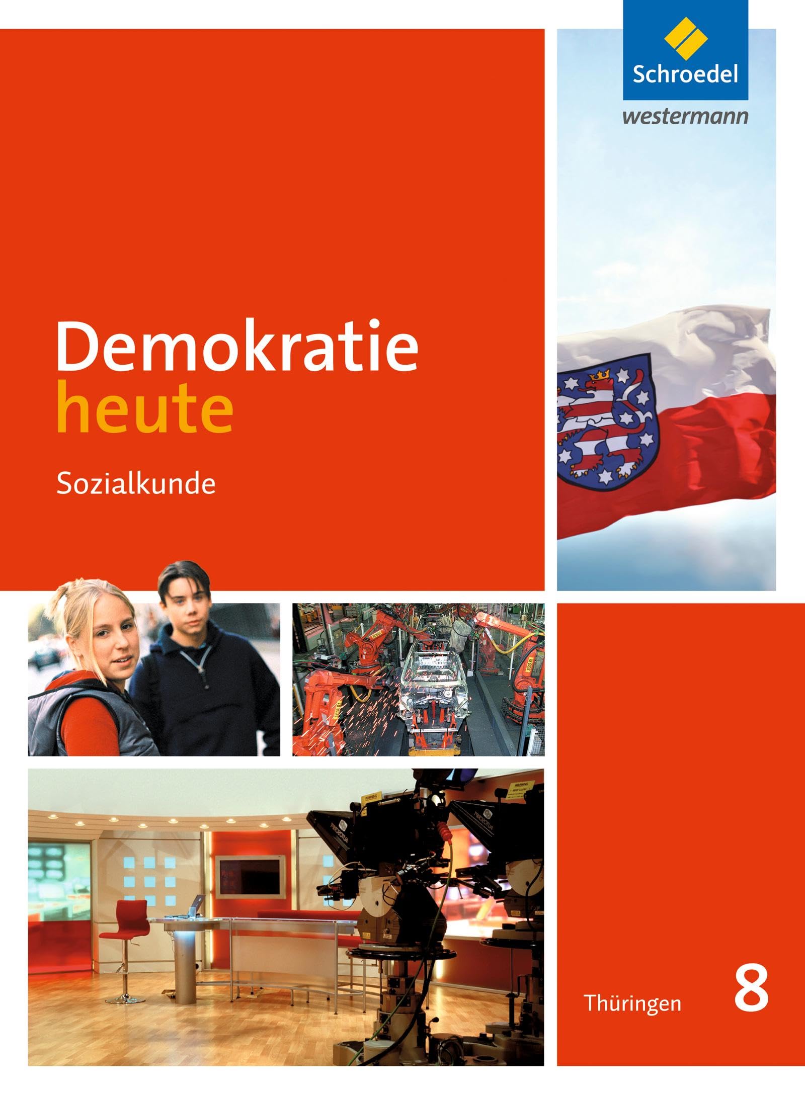 Demokratie heute 8. Schulbuch. Thüringen Study Guides
