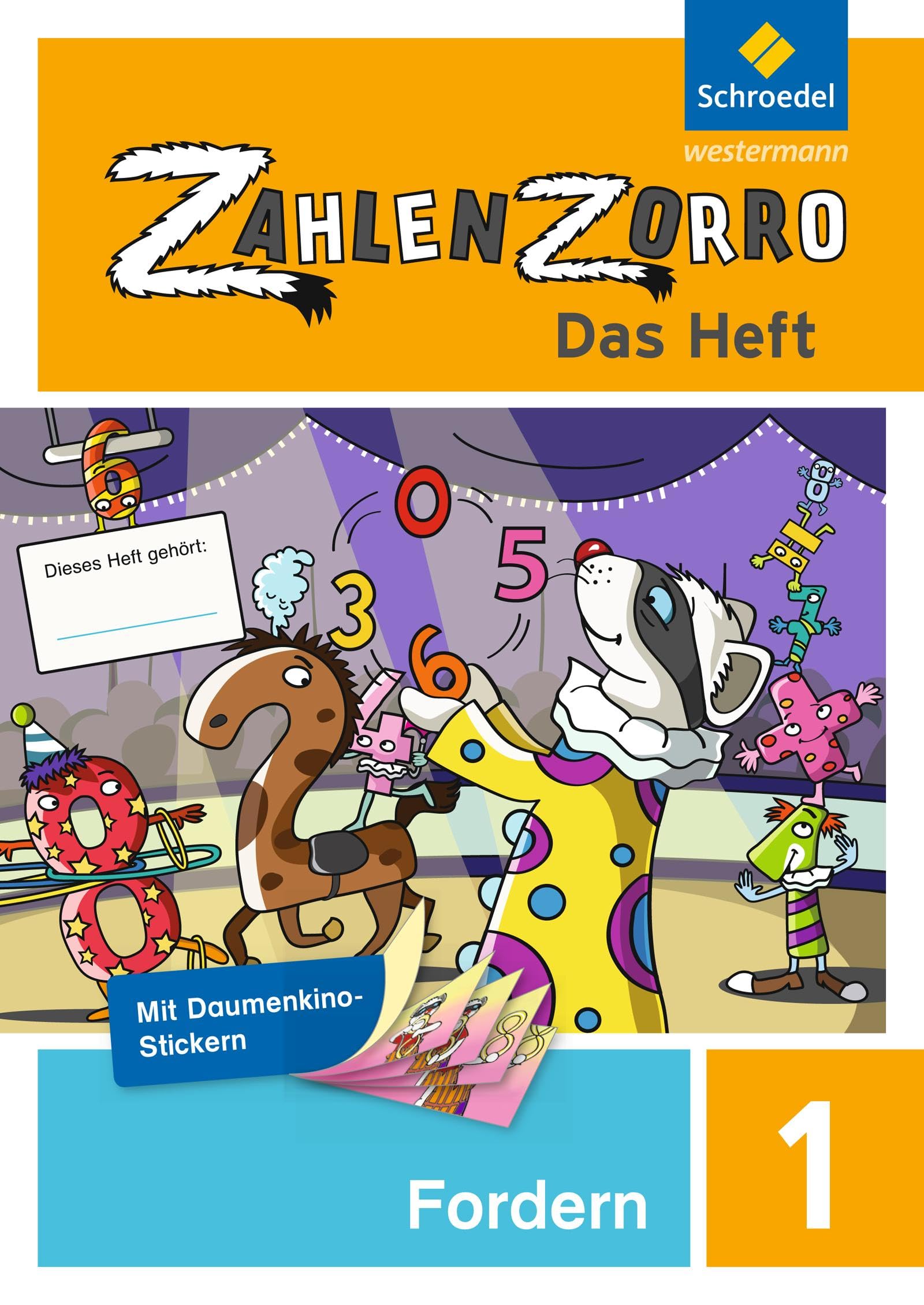 Zahlenzorro - Das Heft. Forderheft 1 Study Guides