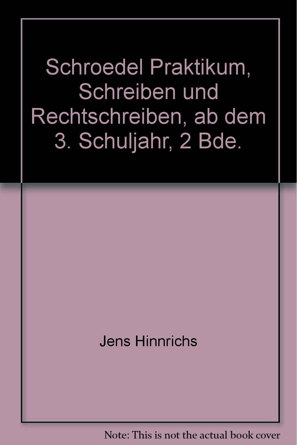 Schroedel Praktikum, Schreiben und Rechtschreiben, ab dem 3. Schuljahr, 2 Bde. Study Guides