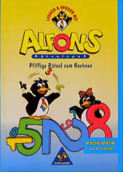 Alfons Rätselspaß, Pfiffige Rätsel zum Rechnen 5. und 6. Schuljahr: Pfiffige Rätsel Rechnen (Alfons Rätselspass) Leisure & Fun