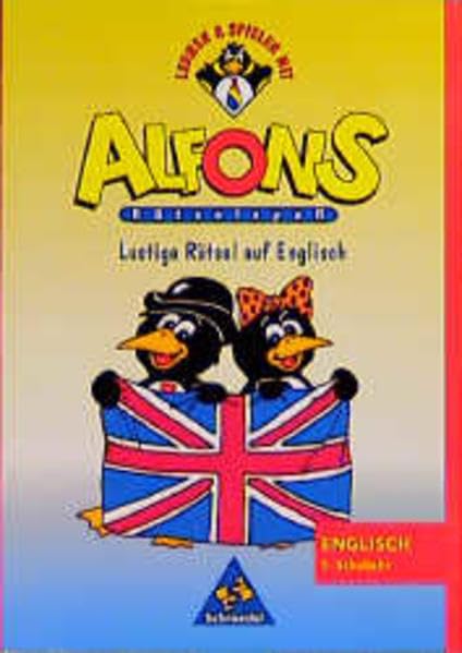 Alfons Rätselspaß, Lustige Rätsel auf Englisch 5. Schuljahr: Lustige Rätsel Englisch (Alfons Rätselspass) Foreign Languages ​​& Dictionaries