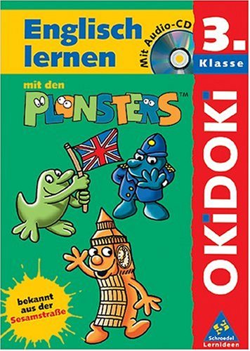 OKiDOKi, Lernen mit den Plonsters, Englisch lernen mit den Plonsters Klasse 3, m. Audio-CD Foreign Languages ​​& Dictionaries