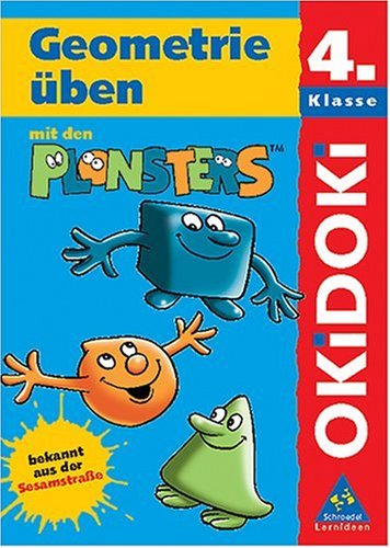 OKiDOKi - Plonsters / Plonsters-Blöcke / Geometrie mit den Plonsters: Klasse 4 Study Guides