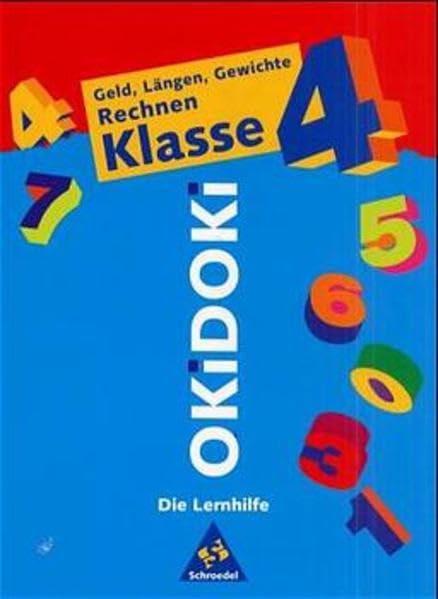 OKiDOKi, Die Lernhilfe, Geld, Längen, Gewichte, ab 4. Schuljahr, EURO: Geld, Längen, Gewichte ab Klasse 4 Study Guides