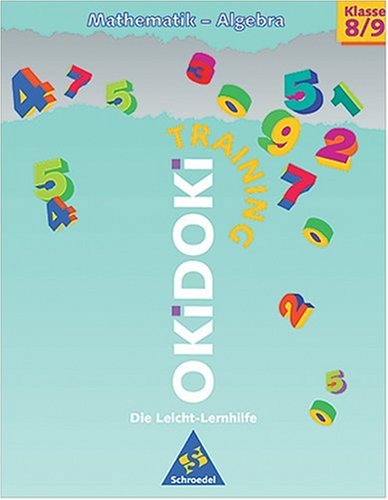 OKiDOKi, Training, Mathematik, Algebra, 8./9. Schuljahr, EURO Study Guides