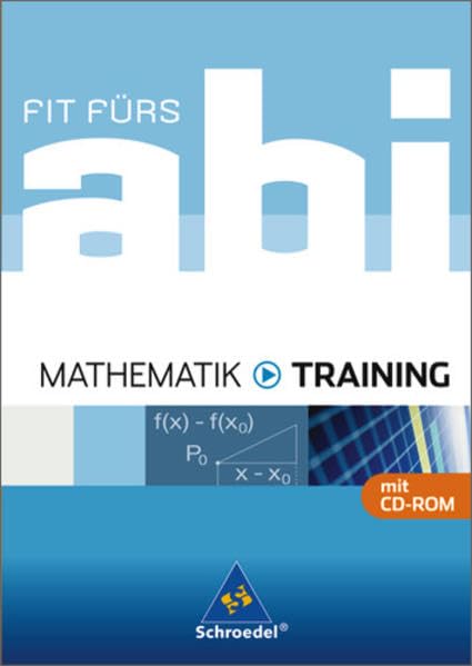 Fit fürs Abi - Ausgabe 2006 / Fit fürs Abi: Mathematik - Training Study Guides