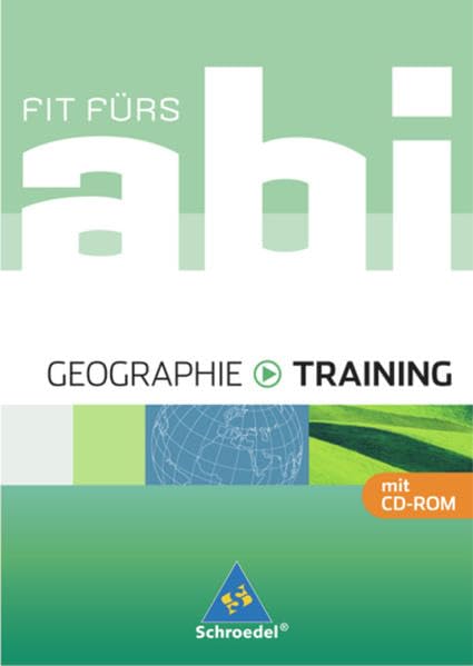 Fit fürs Abi - Ausgabe 2006: Fit fürs Abi: Geographie - Training Study Guides