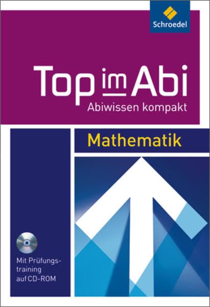 Top im Abi - Abiwissen kompakt: Mathematik Study Guides
