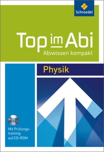 Top im Abi - Abiwissen kompakt: Physik Study Guides