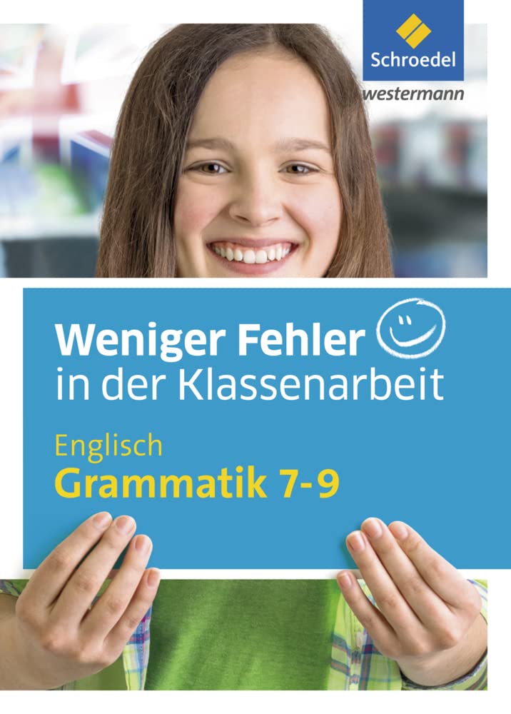 Weniger Fehler in der Klassenarbeit: Englisch Grammatik 7 - 9 Foreign Languages ​​& Dictionaries