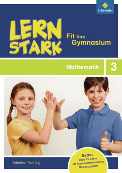 LERNSTARK - Fit fürs Gymnasium: Mathematik 3: Intensiv-Training Study Guides