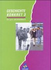 Geschichte konkret - Realschulen: Geschichte konkret, Ausgabe Rheinland-Pfalz und Saarland, Bd.3: Ein Lern- und Arbeitsbuch für Realschulen Study Guides