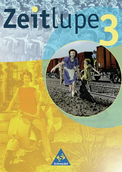 Zeitlupe - Allgemeine Ausgabe: Schülerband 3 Study Guides