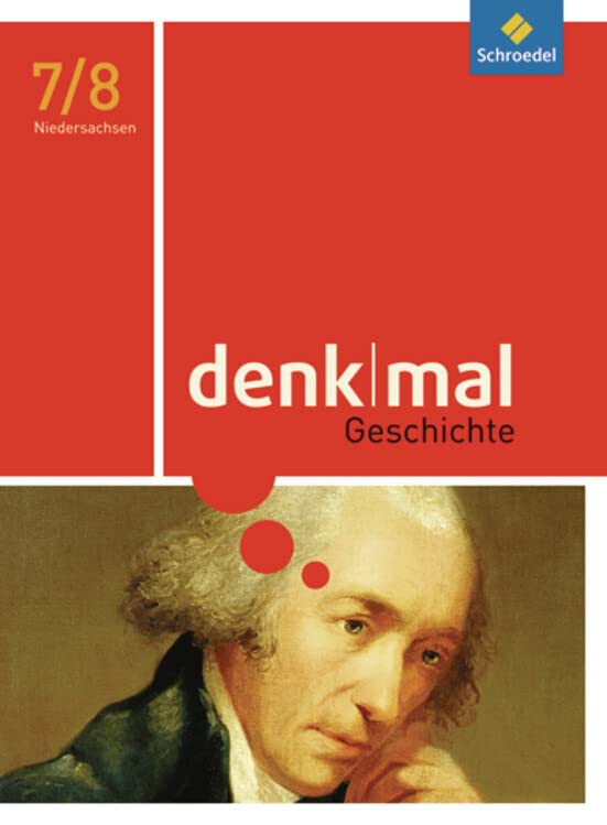 denkmal 7/8. Schülerband. Geschichtsunterricht an Realschule. Niedersachsen General education