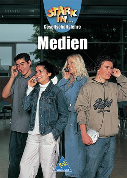 Stark in ... Gesellschaftslehre - Fächerübergreifende Themenhefte: Medien Study Guides