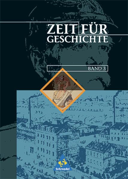 Zeit für Geschichte 3. Schülerband. Hessen, Nordrhein-Westfalen Study Guides