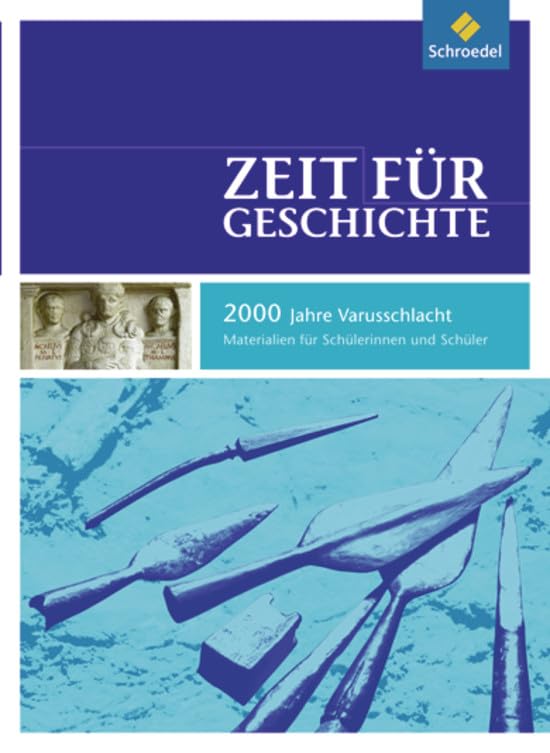 Zeit für Geschichte. Die Varusschlacht Study Guides