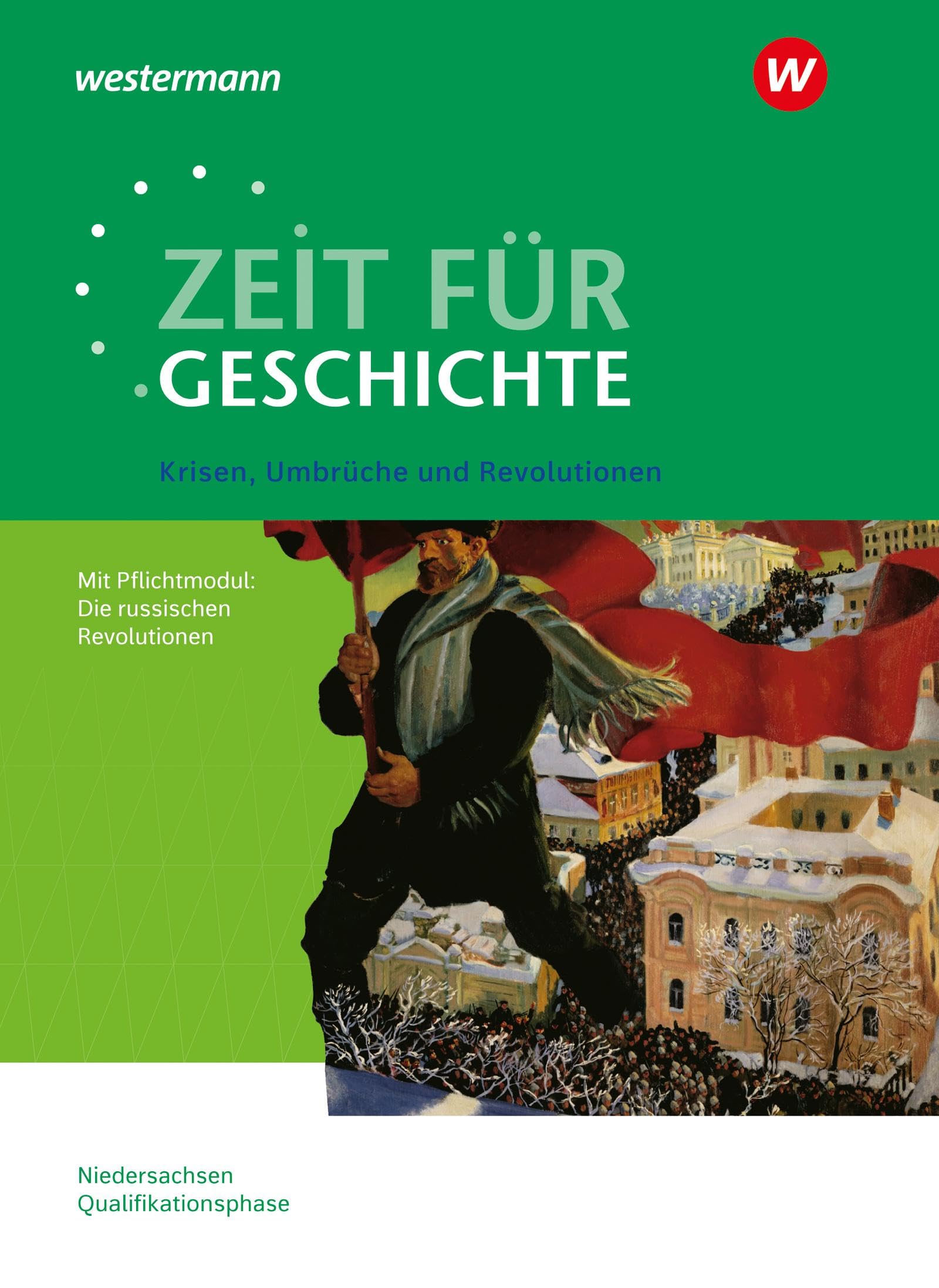 Zeit für Geschichte - Ausgabe für die Qualifikationsphase. Themenband ab dem Zentralabitur 2025 in Niedersachsen General education