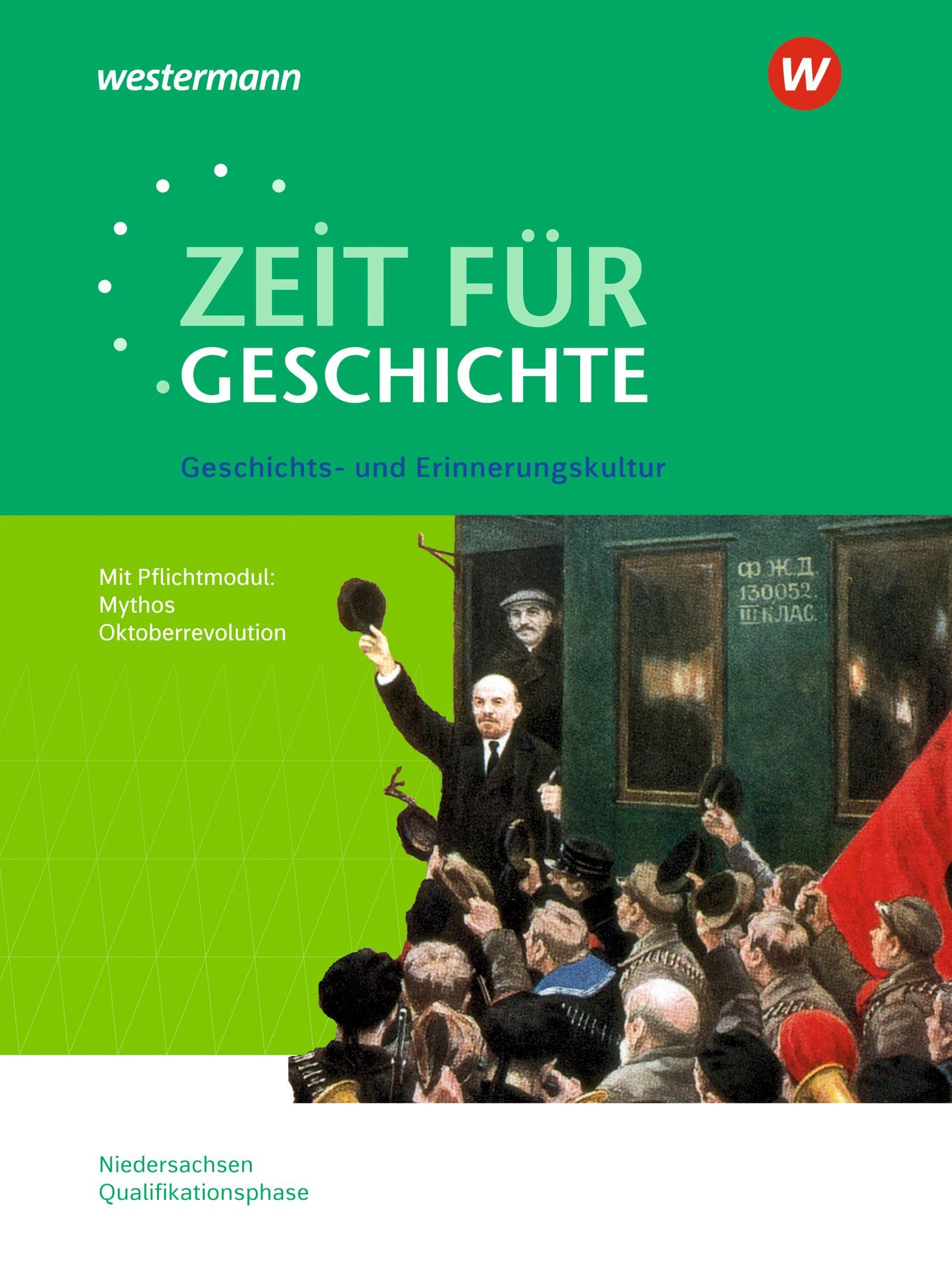 Zeit für Geschichte - Ausgabe für die Qualifikationsphase. Themenband ab dem Zentralabitur 2025 in Niedersachsen General education