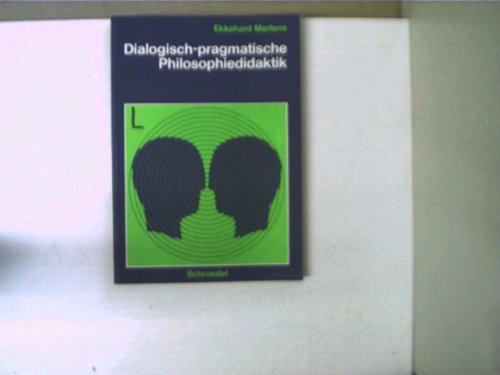 Dialogisch-pragmatische Philosophiedidaktik Books