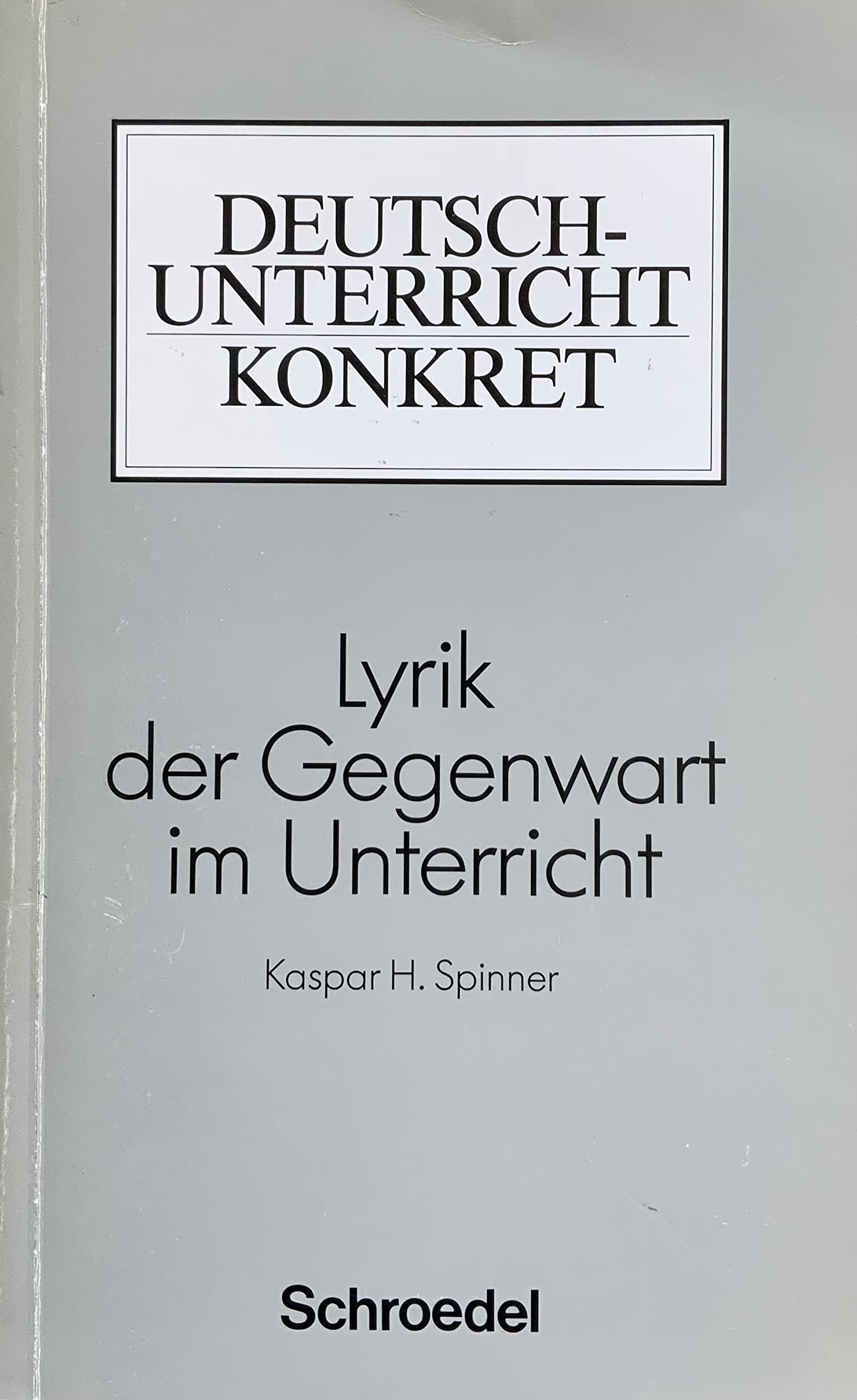 Lyrik der Gegenwart im Unterricht Education & Training