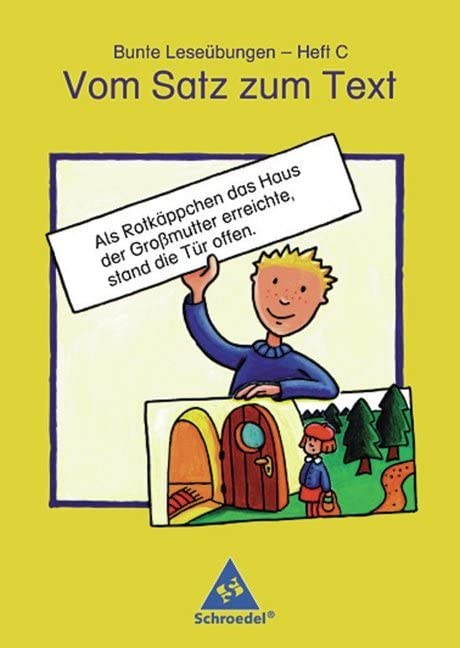 Bunte Leseübungen 1. Heft C. Vom Satz zum Text. Neubearbeitung Study Guides