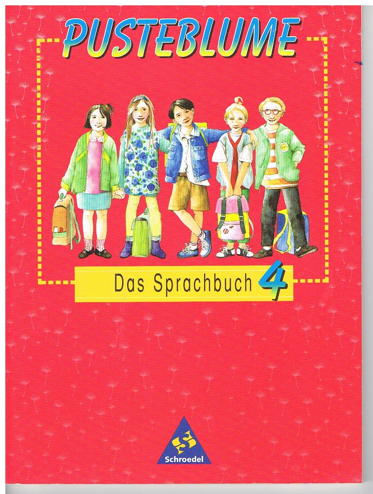 Pusteblume, Das Sprachbuch, Ausgabe Baden-Württemberg, neue Rechtschreibung, 4. Schuljahr Study Guides