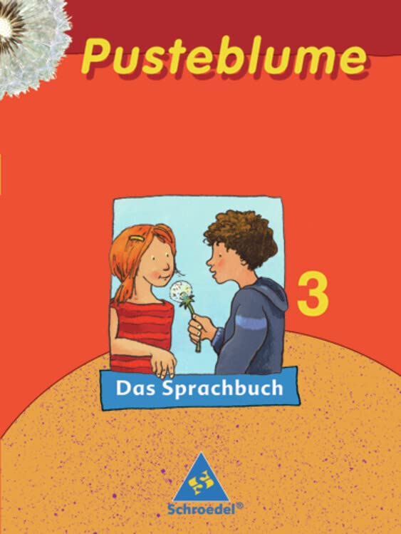 Pusteblume 3. Sprachbuch. Mitte / Nord. RSR 2006 Study Guides