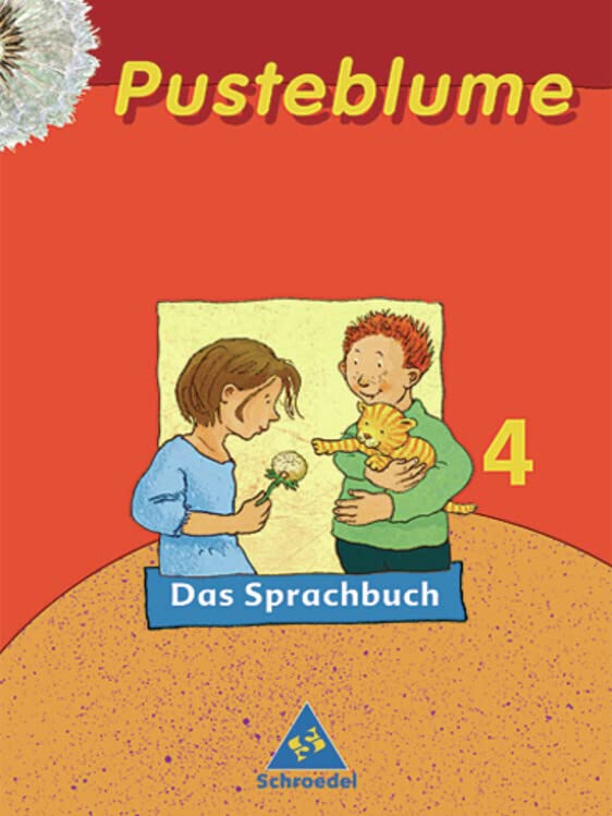 Pusteblume. Sprachbuch. 4 Mitte / Nord. RSR 2006 book