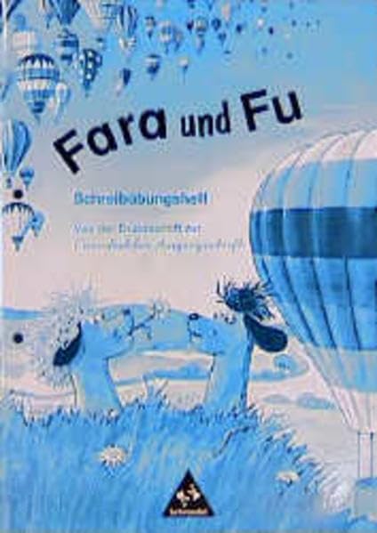 Fara und Fu / Fara und Fu - Ausgabe 1996: Schreibübungsheft - Von der Druckschrift zur VA Study Guides
