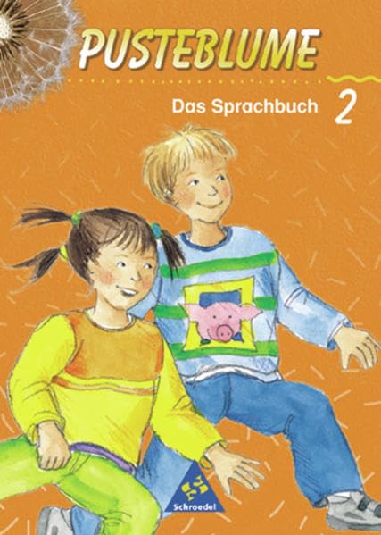 Pusteblume. Das Sprachbuch 2. Schülerband. Druckschrift. Berlin, Bremen, Hamburg, Hessen, Niedersachsen, Nordrhein-Westfalen, Rheinland-Pfalz, Saarland, Schleswig-Holstein Foreign Languages ​​& Dictionaries