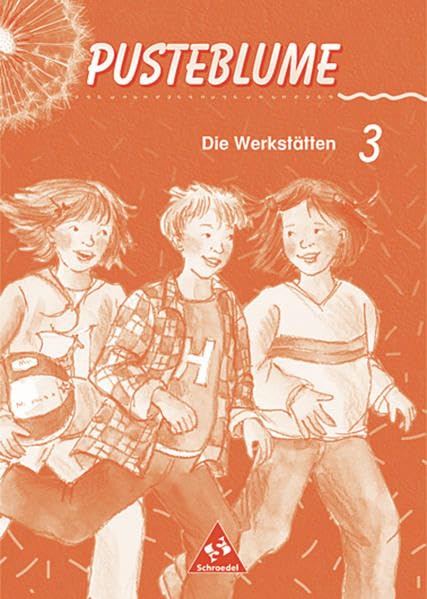 Pusteblume. Die Werkstätten 3. Berlin, Bremen, Hamburg, Hessen, Niedersachsen, Nordrhein-Westfalen, Rheinland-Pfalz, Saarland, Schleswig-Holstein Leisure, Home & Garden
