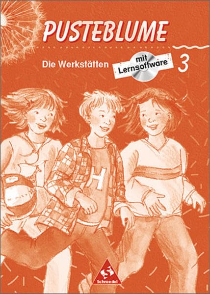 Pusteblume, Die Werkstätten, Neubearbeitung, neue Rechtschreibung, 3. Schuljahr Study Guides