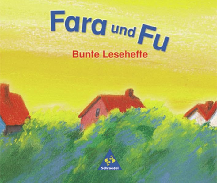 Fara und Fu. Ausgabe 2002 / Fara und Fu - Ausgabe 2002: Lesehefte - Fibelbegleitende Klassenbibliothek Study Guides