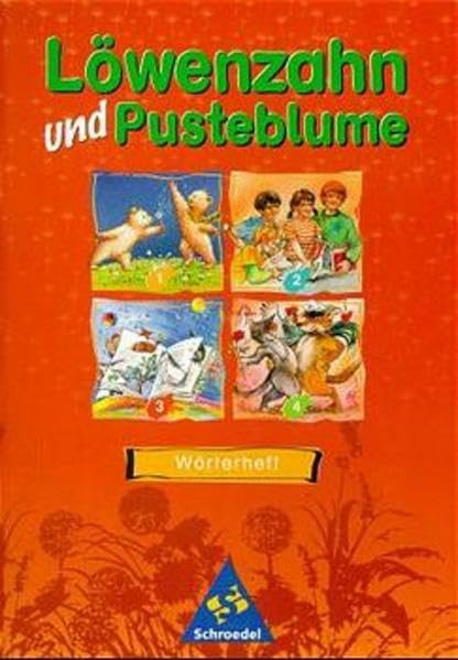 Löwenzahn und Pusteblume - Ausgabe 1998: Wörterheft Study Guides