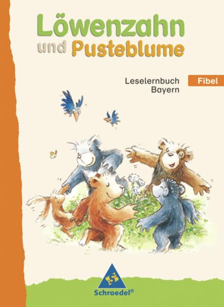 Löwenzahn und Pusteblume - Ausgabe 2008 für Bayern: Fibel Study Guides
