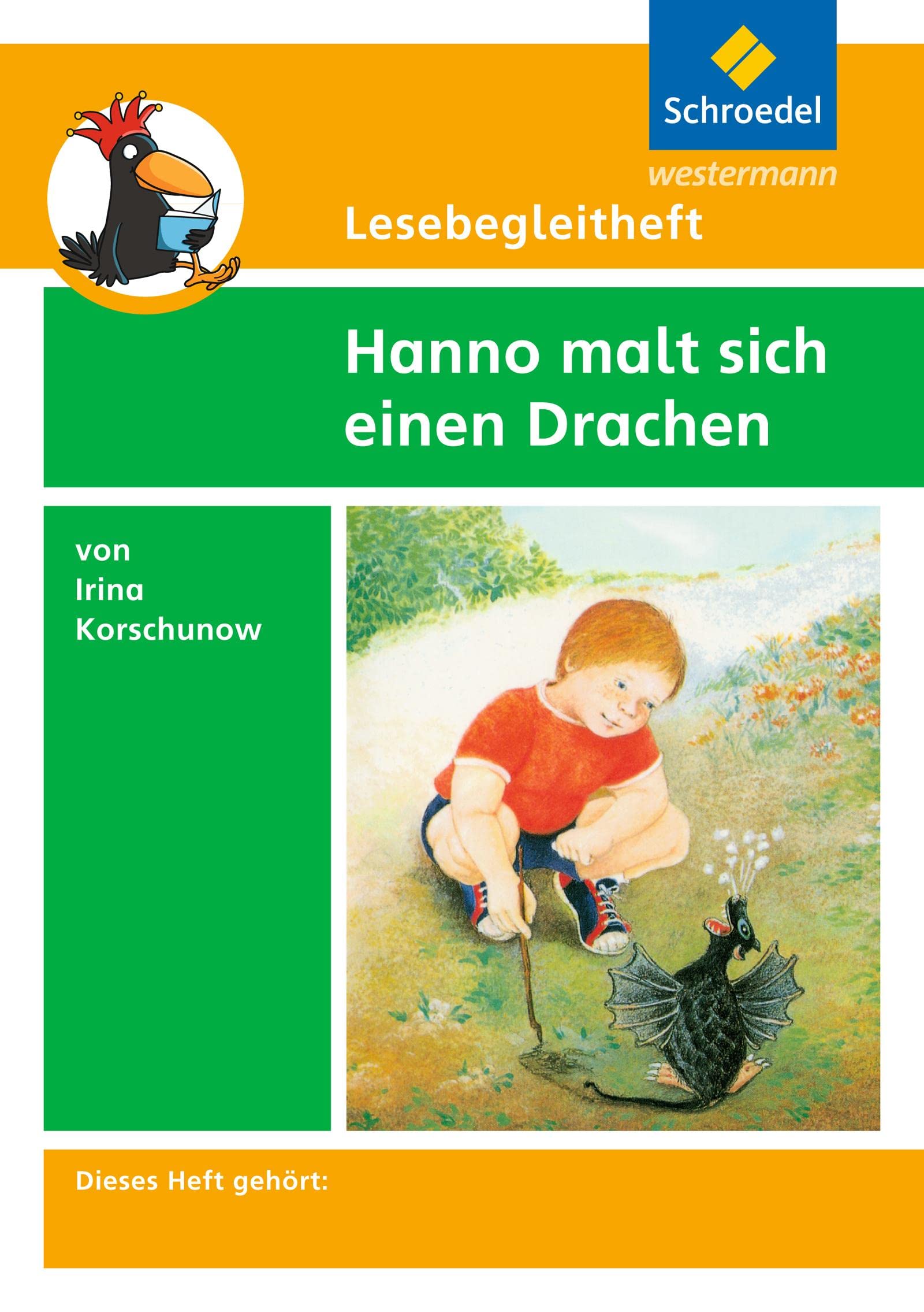Hanno malt sich einen Drachen. Lesebegleitheft Study Guides