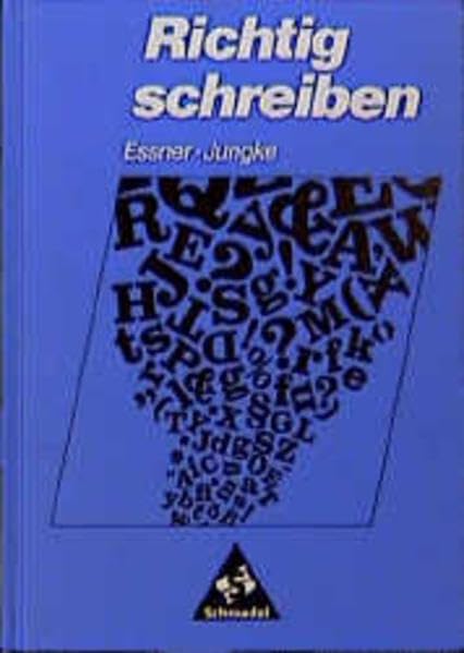 Richtig schreiben - bisherige Rechtschreibung: Wörterbuch Study Guides