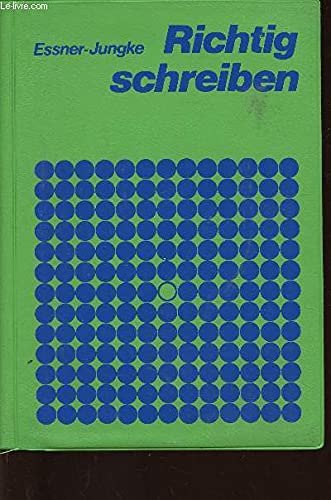 Richtig schreiben: Wörterbuch und Arbeitsmittel zur Rechtschreibung (ab 4. Schuljahr) Learning & Reference