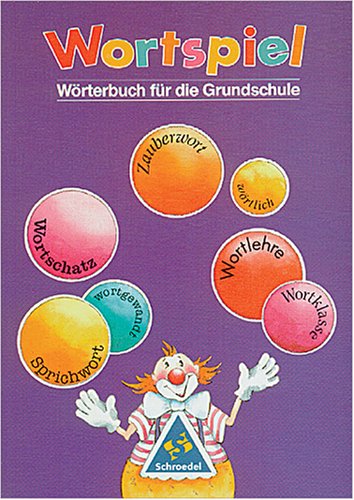 Wortspiel, Wörterbuch für die Grundschule Learning & Reference