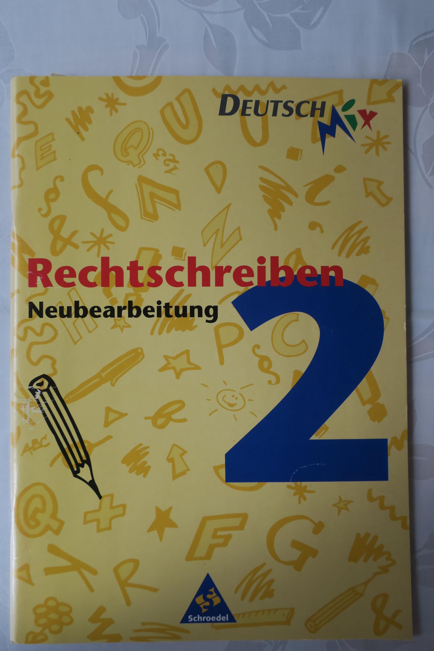 Rechtschreiben. Arbeitshefte nach neuer Rechtschreibung 2006: Rechtschreiben, neue Rechtschreibung, Bd.2, Ab Klasse 6 Study Guides